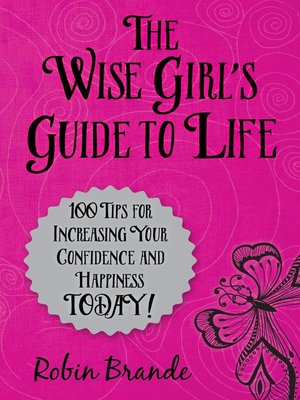 cover image of The Wise Girl's Guide to Life